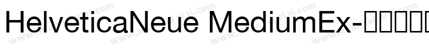 HelveticaNeue MediumEx字体转换